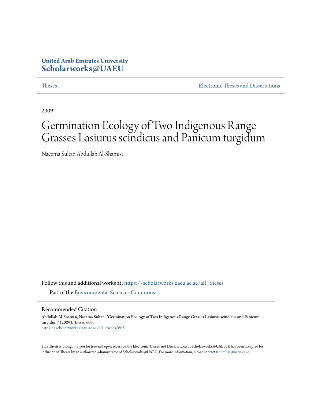 Germination Ecology of Two Indigenous Range Grasses Lasiurus Scindicus and Panicum Turgidum Naeema Sultan Abdullah Al-Shamisi
