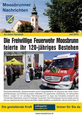 Die Freiwillige Feuerwehr Moosbrunn Feierte Ihr 120-Jähriges Bestehen