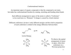 Conformational Analysis an Important Aspect of Organic Compounds Is That