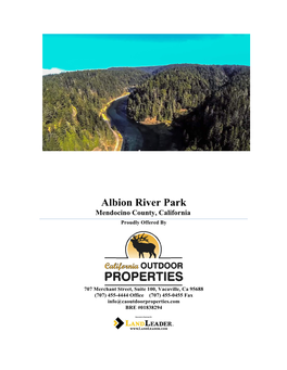 Albion River Park Mendocino County, California Proudly Offered By