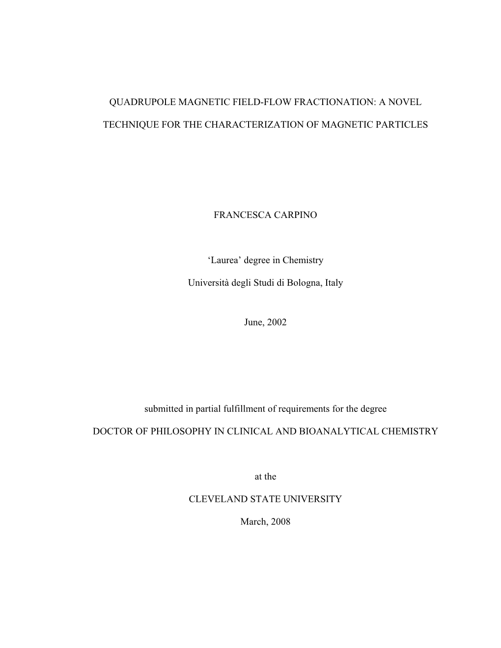 Quadrupole Magnetic Field-Flow Fractionation: a Novel