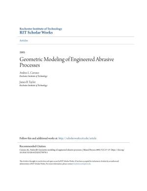 Geometric Modeling of Engineered Abrasive Processes Andres L