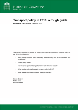 Transport Policy in 2010: a Rough Guide RESEARCH PAPER 10/28 19 March 2010