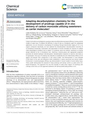 Adapting Decarbonylation Chemistry for the Development of Prodrugs Capable of in Vivo Cite This: Chem