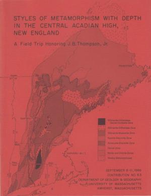 Styles of Metamorphism with Depth in the Central Acadian High, New