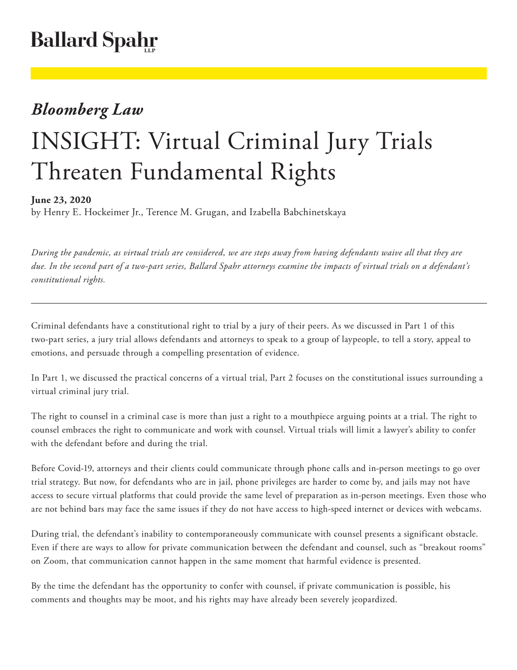 Virtual Criminal Jury Trials Threaten Fundamental Rights June 23, 2020 by Henry E