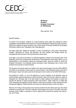 Mr Barroso President European Commission B- 1049 Brussels Paris, April 4Th, 2013 Dear Mr President, on Behalf of the European