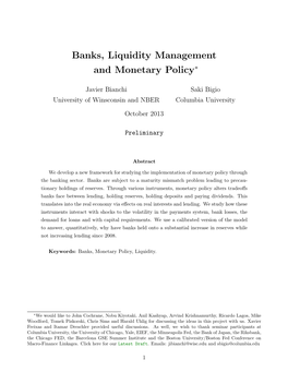 Banks, Liquidity Management and Monetary Policy∗