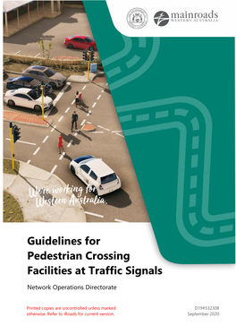 Guidelines for Pedestrian Crossing Facilities at Traffic Signals
