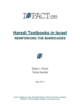 Haredi Textbooks in Israel REINFORCING the BARRICADES