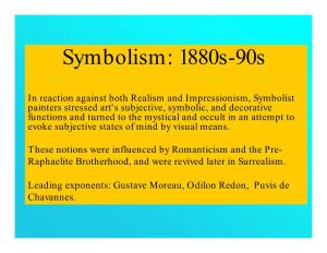 Symbolism: 1880S-90S