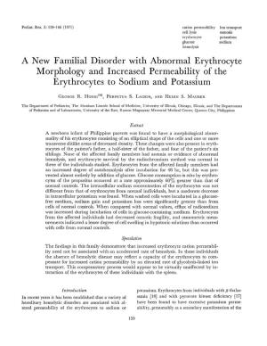 A New Familial Disorder with Abnormal Ervthrocvte Morphology and Increased Permeability of the Erythrocytes to Sodium and Potassium