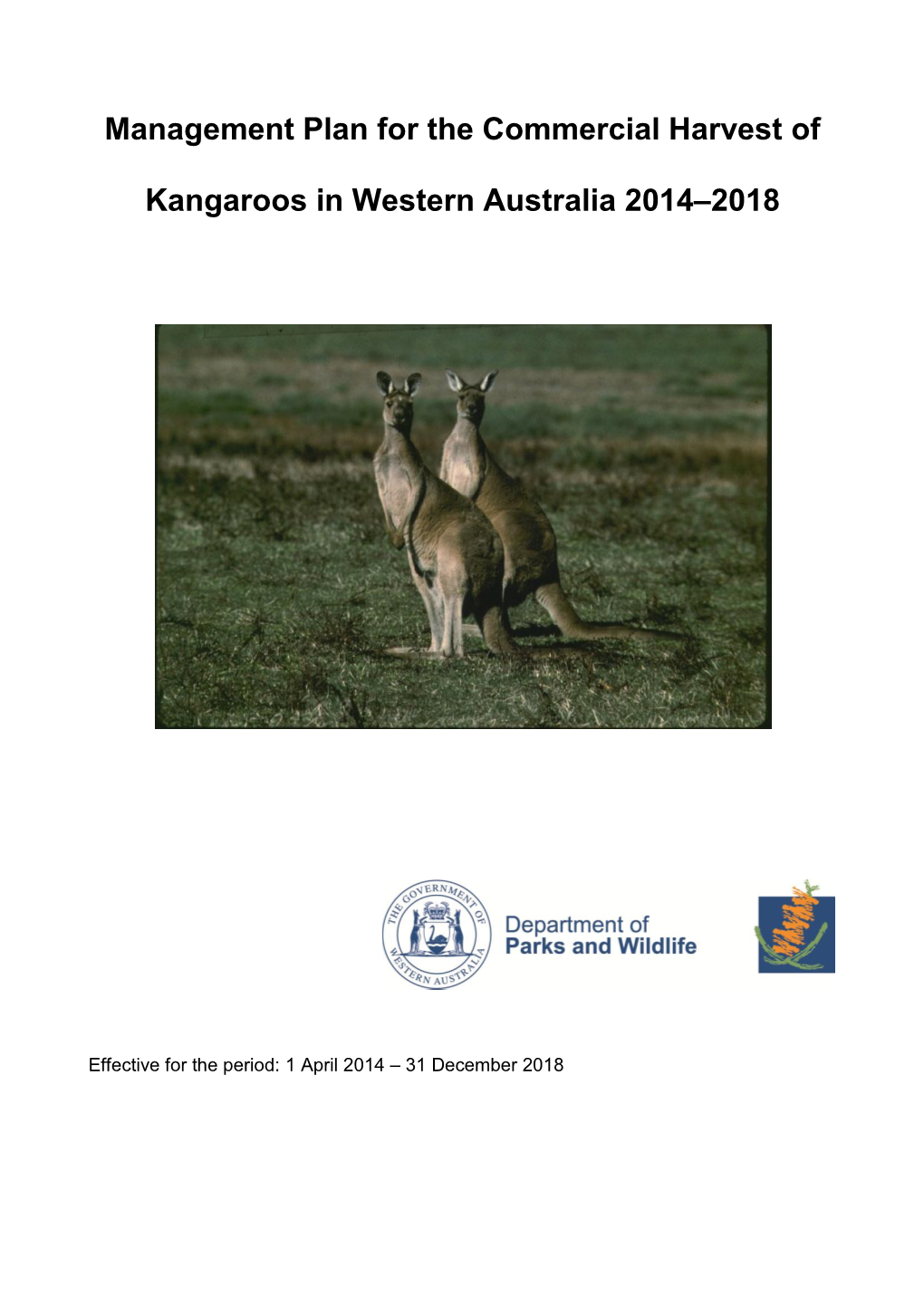 Management Plan for the Commercial Harvest of Kangaroos in Western