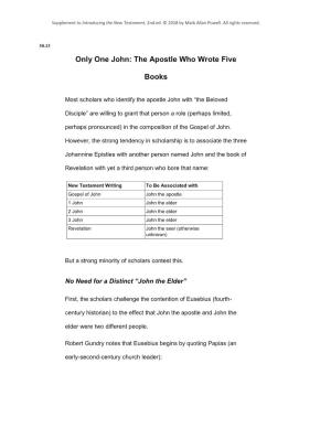 Only One John: the Apostle Who Wrote Five Books