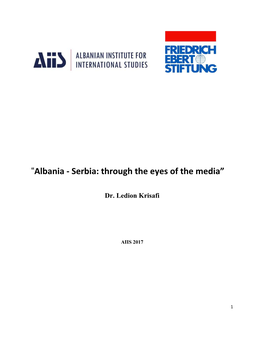 “Albania ‐ Serbia: Through the Eyes of the Media”