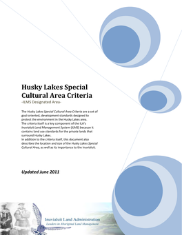 Husky Lakes Special Cultural Area Criteria -ILMS Designated Area