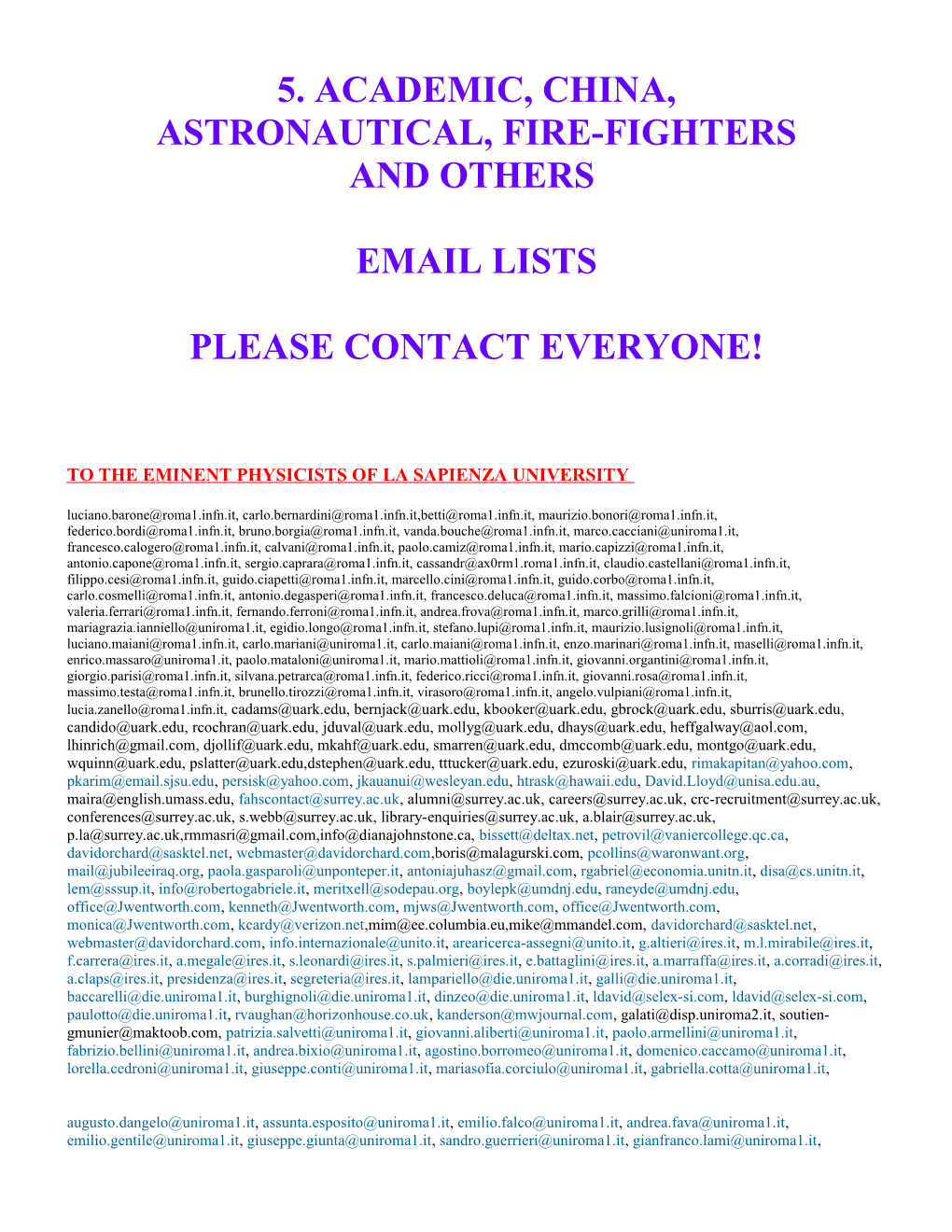 5. Academic, China, Astronautical, Fire-Fighters and Others Email Lists Please Contact