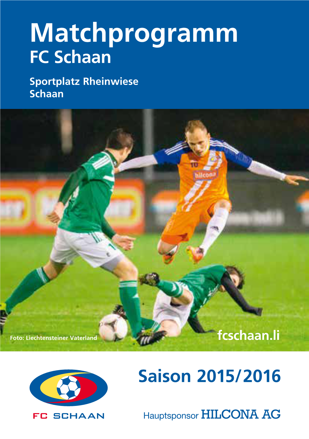 Matchprogramm FC Schaan Sportplatz Rheinwiese Schaan