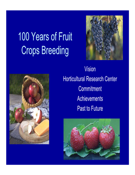 100 Years of Fruit Crops Breeding