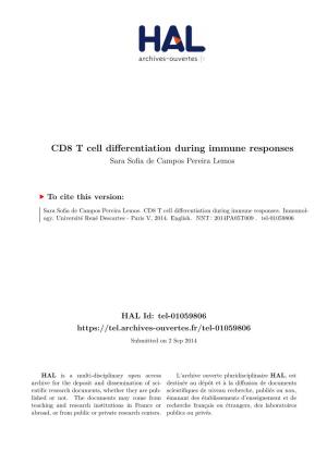 CD8 T Cell Differentiation During Immune Responses Sara Sofia De Campos Pereira Lemos