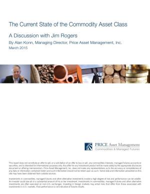 The Current State of the Commodity Asset Class