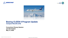 Boeing CLEEN II Program Update Compact Nacelle (CN)