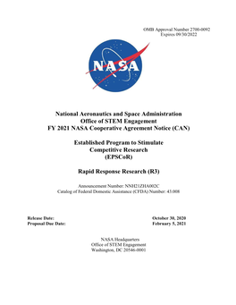 National Aeronautics and Space Administration Office of STEM Engagement FY 2021 NASA Cooperative Agreement Notice (CAN)