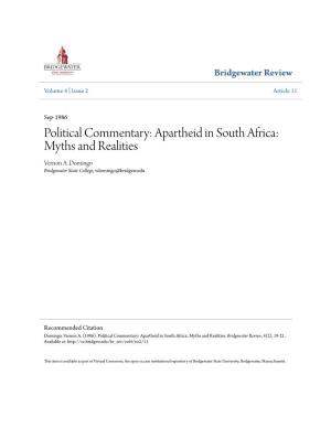 Apartheid in South Africa: Myths and Realities Vernon A