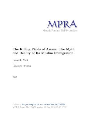 The Killing Fields of Assam: the Myth and Reality of Its Muslim Immigration