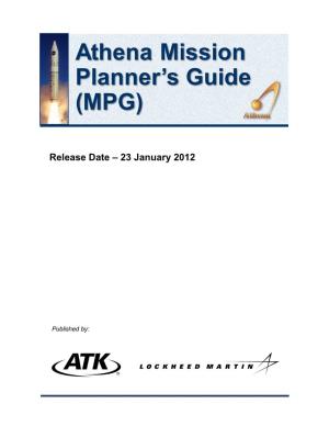 Athena Mission Planner’S Guide (MPG)