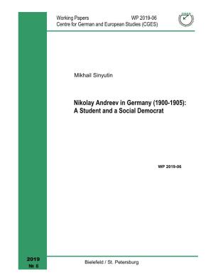 Nikolay Andreev in Germany (1900-1905): a Student and a Social Democrat