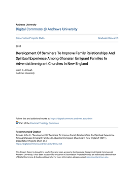 Development of Seminars to Improve Family Relationships and Spiritual Experience Among Ghanaian Emigrant Families in Adventist Immigrant Churches in New England