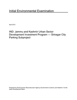 IEE: India: Srinagar City Parking Subproject, Jammu and Kashmir Urban Sector Development Investment Program