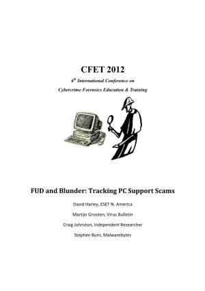 CFET 2012 6Th International Conference on Cybercrime Forensics Education & Training