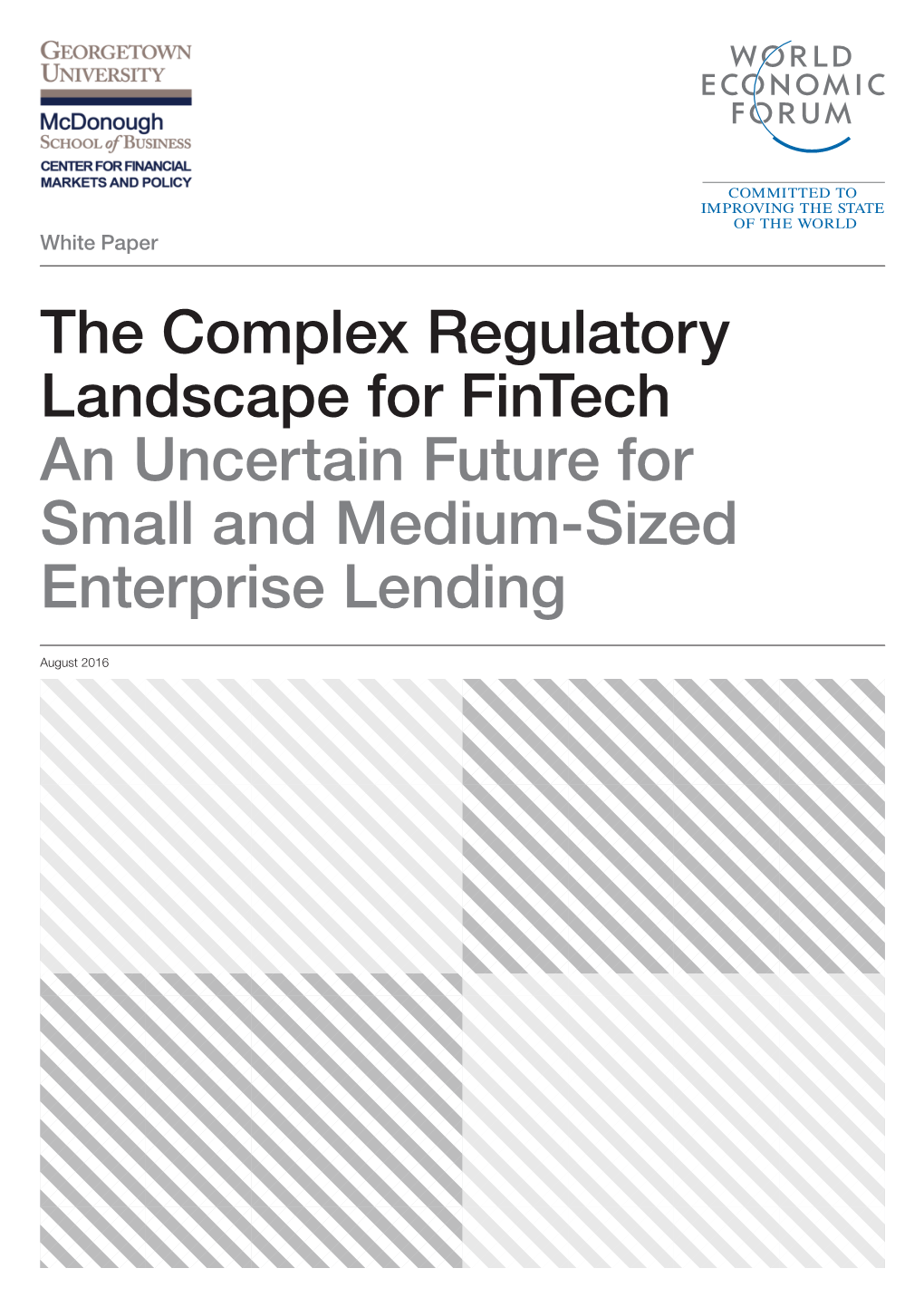 Complex Regulatory Landscape for Fintech an Uncertain Future for Small and Medium-Sized Enterprise Lending