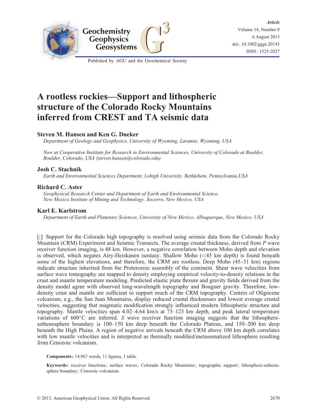 A Rootless Rockies—Support and Lithospheric Structure of the Colorado Rocky Mountains Inferred from CREST and TA Seismic Data