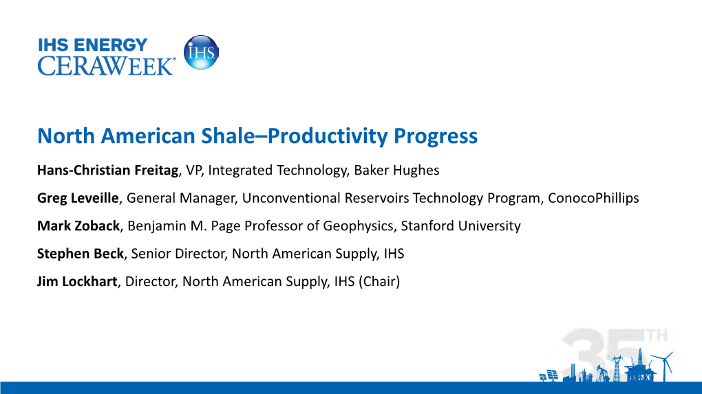 North American Shale–Productivity Progress