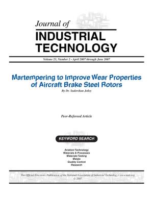 Martempering to Improve Wear Properties of Aircraft Brake Steel Rotors by Dr