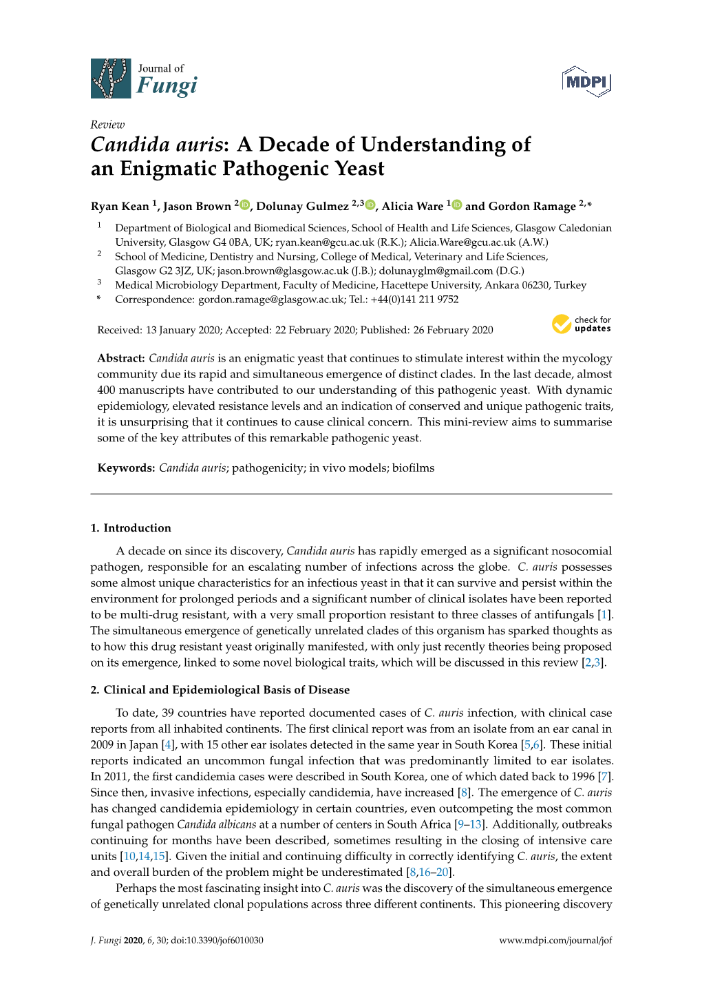 Candida Auris: a Decade of Understanding of an Enigmatic Pathogenic Yeast