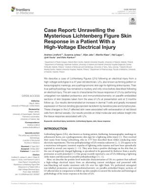 Case Report: Unravelling the Mysterious Lichtenberg Figure Skin Response in a Patient with a High-Voltage Electrical Injury