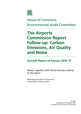 The Airports Commission Report Follow-Up: Carbon Emissions, Air Quality and Noise