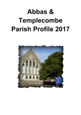 Abbas & Templecombe Parish Profile 2017