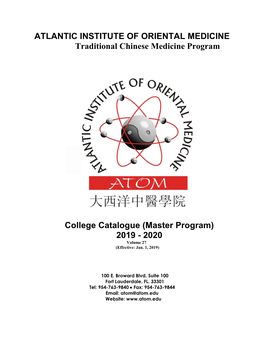 ATLANTIC INSTITUTE of ORIENTAL MEDICINE Traditional Chinese Medicine Program