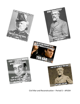 Civil War and Reconstruction – Period 5 – APUSH