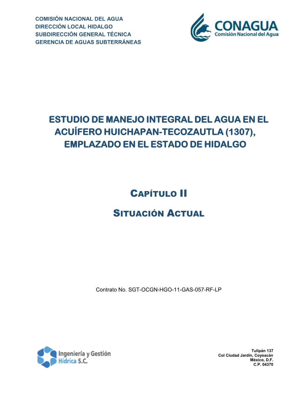Estudio De Manejo Integral Del Agua En El Acuífero Huichapan-Tecozautla (1307), Emplazado En El Estado De Hidalgo
