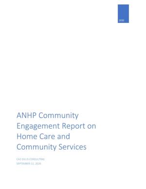 ANHP Community Engagement Report on Home Care and Community Services