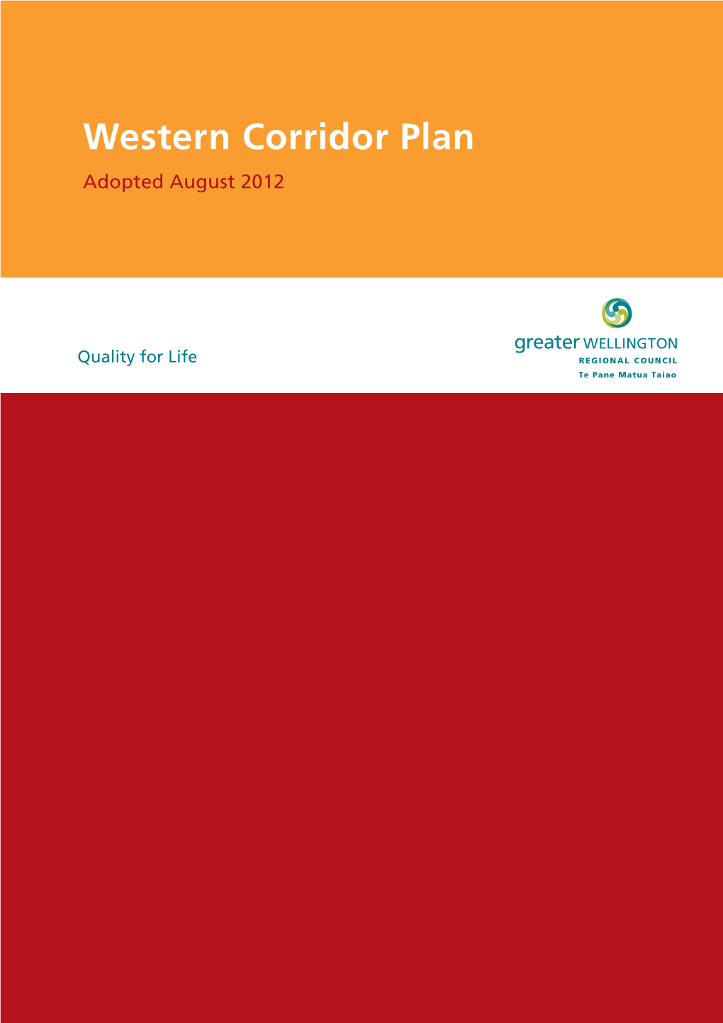 Western Corridor Plan Adopted August 2012 Western Corridor Plan 2012 Adopted August 2012