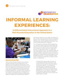 INFORMAL LEARNING EXPERIENCES: a Differentiated Instructional Approach to a Well-Rounded Education in the United States