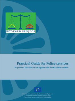 Practical Guide for Police Services to Prevent Discrimination Against the Roma Communities