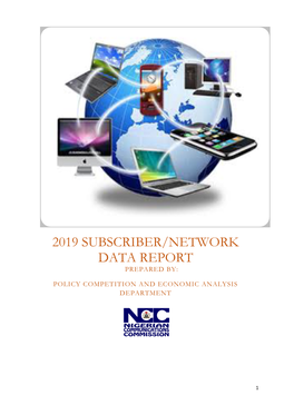 2019 Year End Subscriber Network Data Report